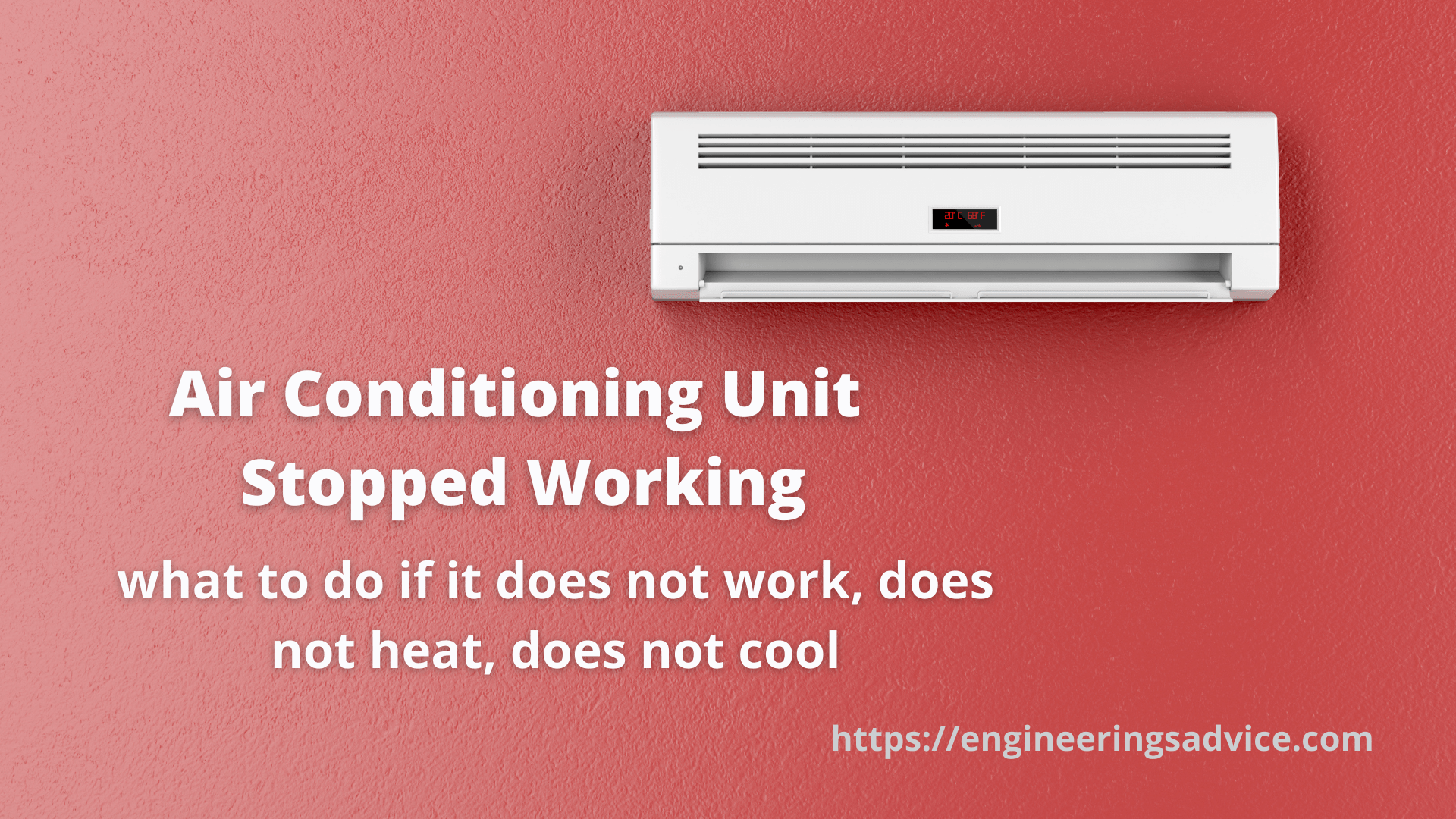 Air Conditioning Unit Stopped Working